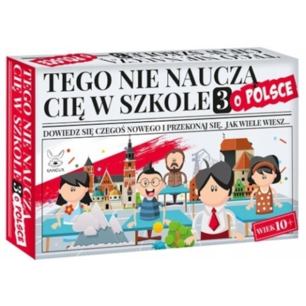 Tego nie nauczą Cię w szkole 3 O Polsce